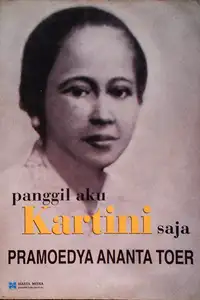 Panggil Aku Kartini Saja